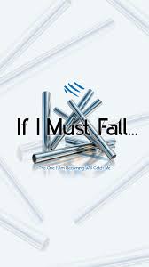 If I Must Fall poster